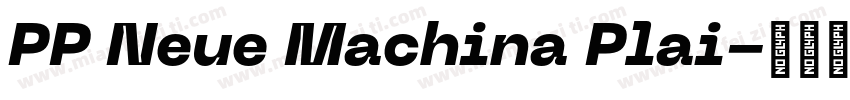 PP Neue Machina Plai字体转换